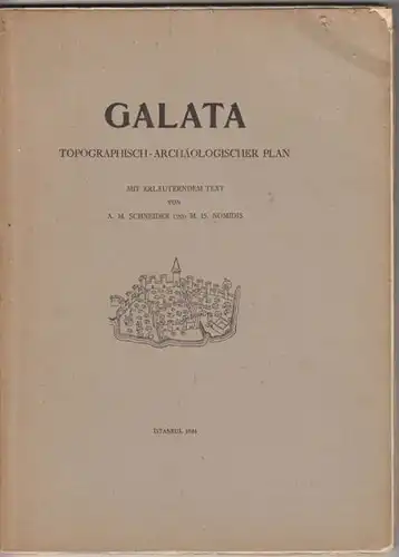 SCHNEIDER, Galata.... 1944
