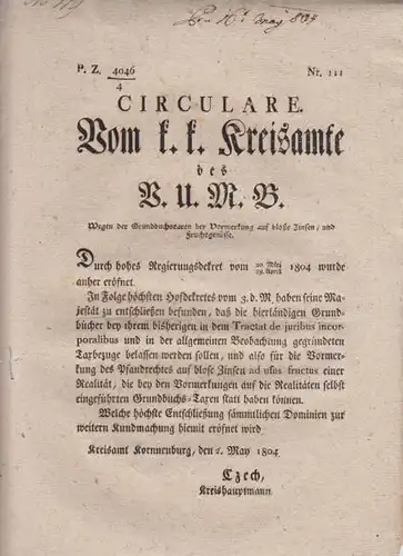Circulare. Vom k. k. Kreisamte des B.U.M.B. Von... 1804