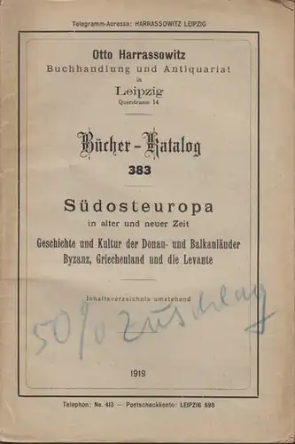 Südosteuropa in alter und neuer Zeit.... 1919
