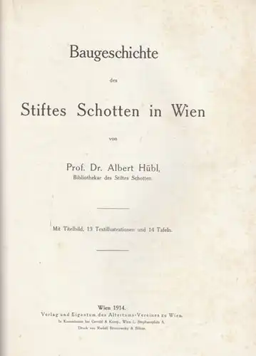 HÜBL, Baugeschichte des Stiftes Schotten in... 1914