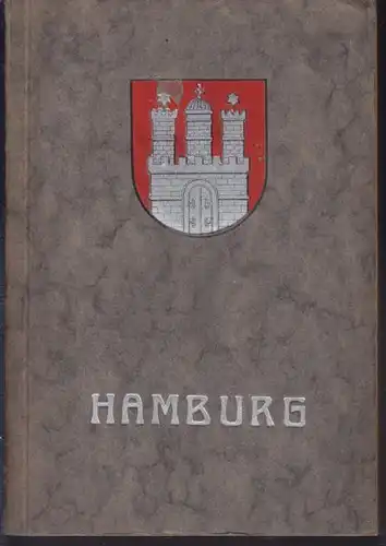 HAMBURG in seiner politischen, wirtschaftlichen... 1921