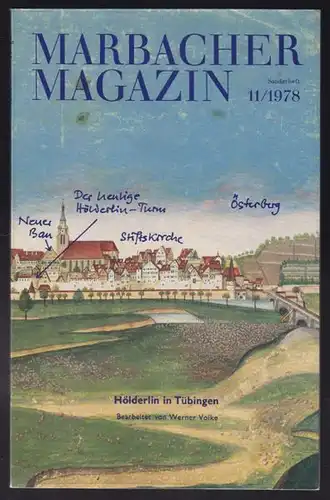 Marbacher Magazin 11/1978. Hölderlin in... 1978