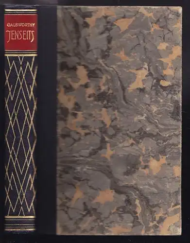 GALSWORTHY, Jenseits. Roman. 1930