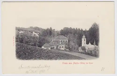 Gruss aus Maria - Grün  bei Graz. 1900
