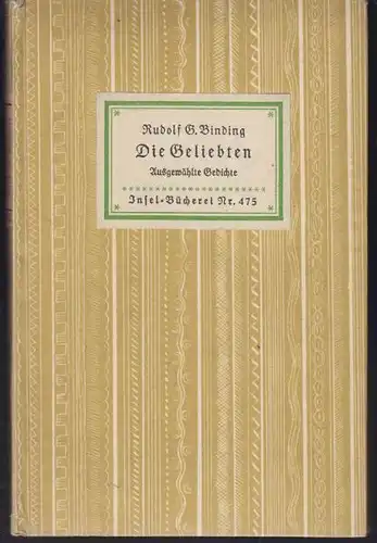BINDING, Die Geliebten. Gedichte.