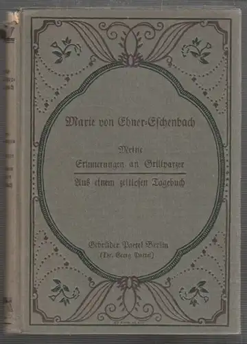 EBNER-ESCHENBACH, Meine Erinnerungen an... 1916