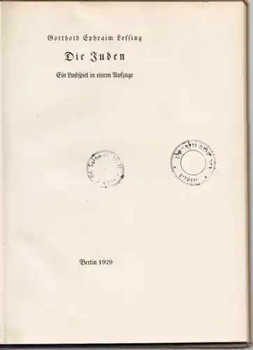 LESSING, Die Juden. Ein Lustspiel in einem... 1929