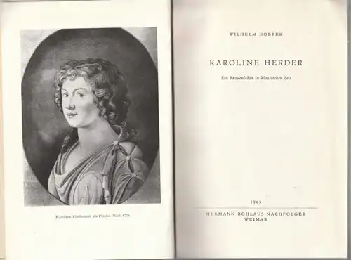 DOBBEK, Karoline Herder. Ein Frauenleben in... 1963