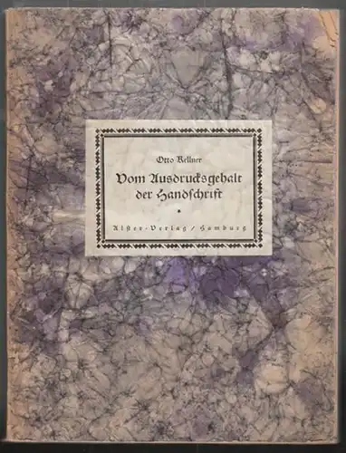 KELLNER, Vom Ausdrucksgehalt der Handschrift.... 1925
