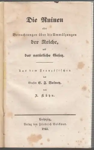 VOLNEY, Die Ruinen oder Betrachtungen über die... 1843