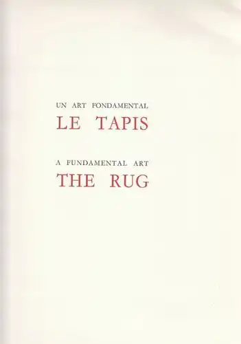 ACHDJIAN, Un Art Fondamental. Le Tapis. A... 1949