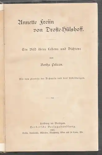 PELICAN, Annette Freiin von Droste-Hülshoff.... 1906