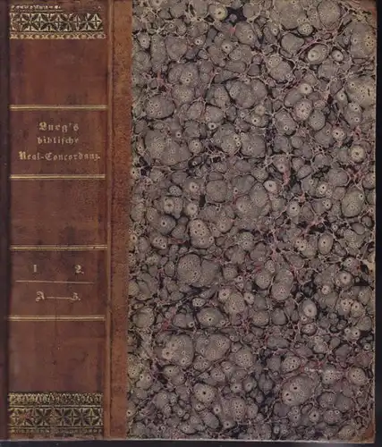 Biblische Real-Concordanz. Eine... 1841