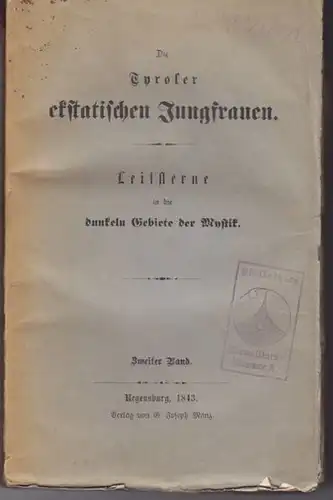 VOLK, Die Tyroler ekstatischen Jungfrauen.... 1843