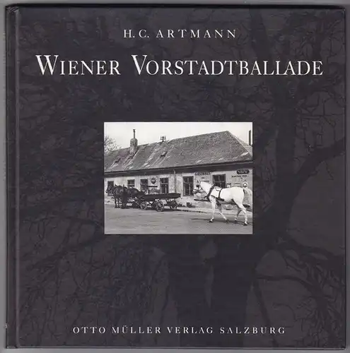 ARTMANN, Wiener Vorstadtballade. Ein... 1991