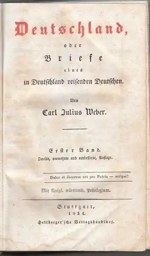 WEBER, Deutschland oder Briefe eines in... 1834