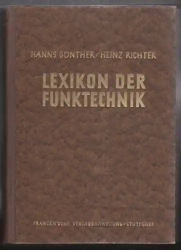 GÜNTHER, Lexikon der Funktechnik und ihrer... 1943