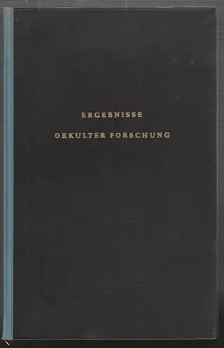 TISCHNER, Ergebnisse okkulter Forschung. Eine... 1950