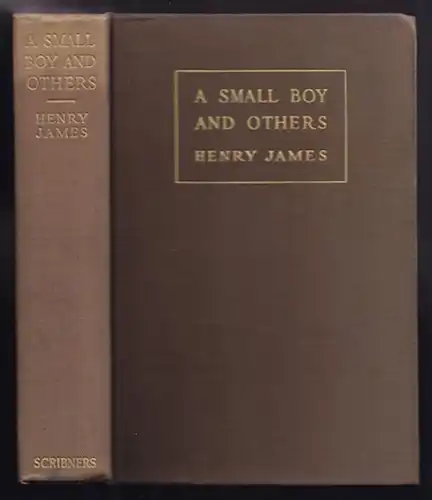 JAMES, A Small Boy and others. 1913