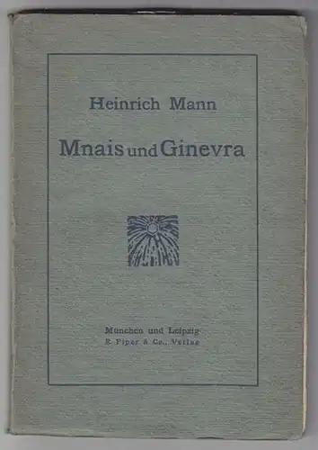 MANN, Mnais und Ginevra. 1906