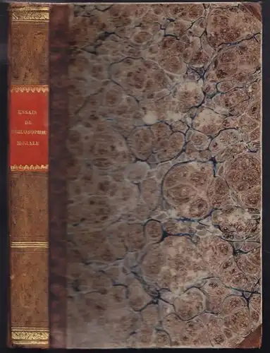 VINET, Essais de Philosophie Morale et de... 1837