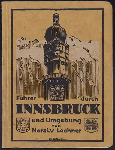 LECHNER, Innsbruck. Einführer durch Stadt und... 1930
