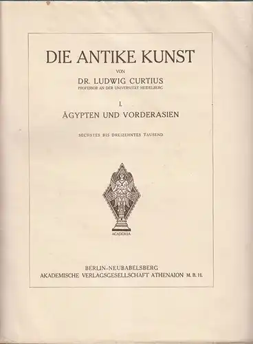 CURTIUS, Die Antike Kunst. 1923