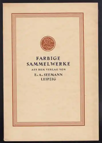 Farbige Sammelwerke aus dem Verlag von E. A.... 1931