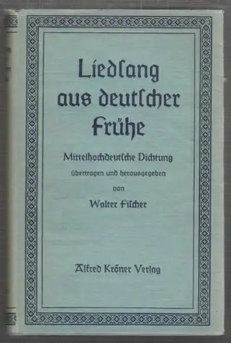 FISCHER, Liedsang aus deutscher Frühe.... 1939