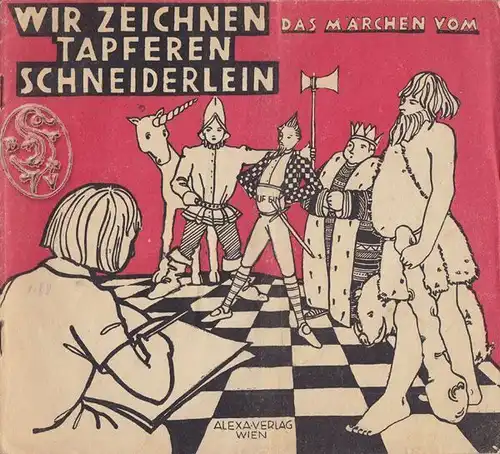 Wir zeichnen das Märchen vom tapferen... 1950