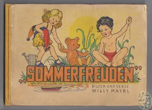 MAYRL, Sommerfreuden. Bilder und Verse. 1948