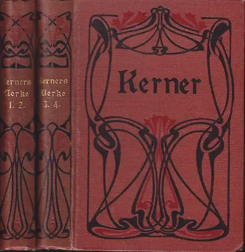 KERNER, Sämtliche poetische Werke in vier... 1905