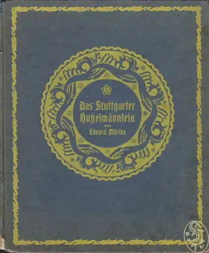 MÖRIKE, Das Stuttgarter Hutzelmännlein. 1920