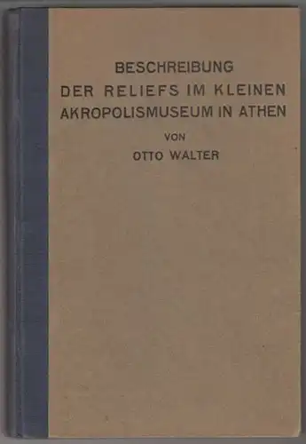 WALTER, Beschreibung der Reliefs im kleinen... 1923
