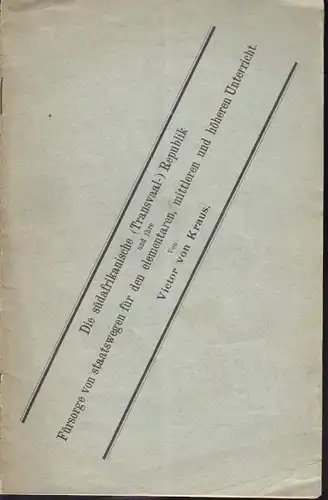 KRAUS, Die südafrikanische (Transvaal-)... 1901