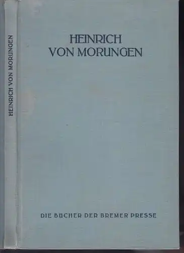 KRAUS, Heinrich von Morungen. 1925