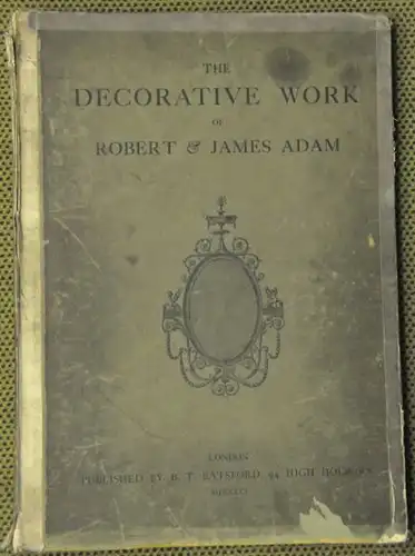 ADAM., The decorative work of Robert & James... 1901 3088-01