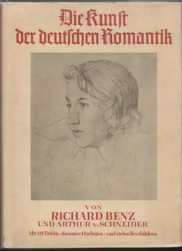 BENZ, Die Kunst der deutschen Romantik. 1939