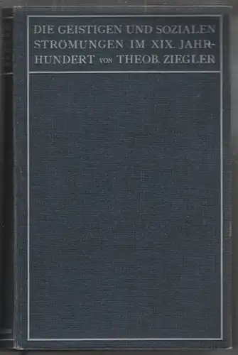 ZIEGLER, Die geistigen und sozialen Strömungen... 1911