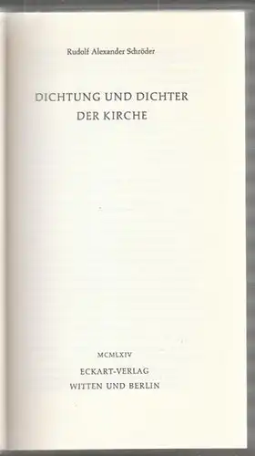 SCHRÖDER, Dichtung und Dichter der Kirche. 1964