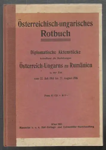 Österreichisch-ungarisches Rotbuch.... 1916