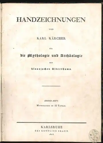 Handzeichnungen für die Mythologie und Archäologie des klassischen Alterthums. K