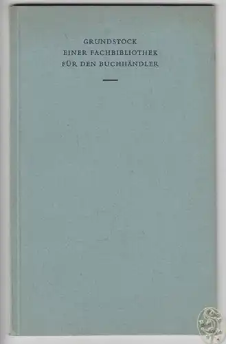 MEINER, Grundstock einer Fachbibliothek für den... 1955