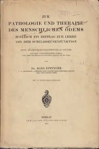 EPPINGER, Zur Pathologie und Therapie des... 1917