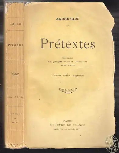 Prétextes. Reflexions sur quelques points de littérature et de moral. GIDE, Andr