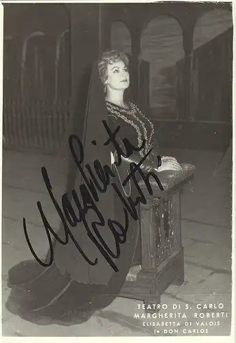 Teatro di S. Carlo. Margherita Roberti. Elisabeth di Valois in Don Carlos. ROBER