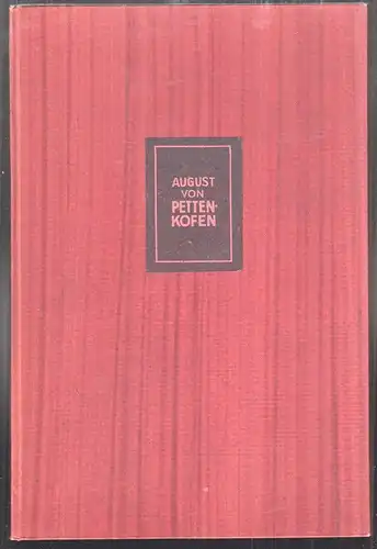 ROESSLER, August von Pettenkofen. 1921