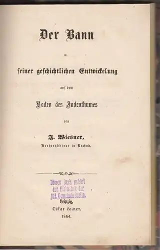 WIESNER, Der Bann in seiner geschichtlichen... 1864