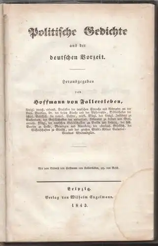 HOFFMANN VON FALLERSLEBEN, Politische Gedichte... 1843