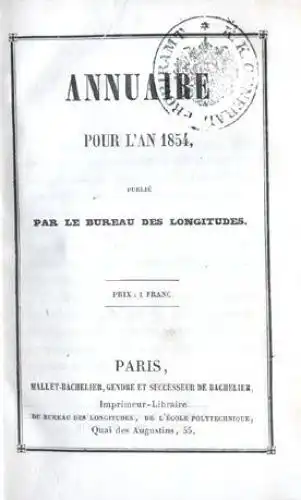 ANNUAIRE pour l'an 1854. Publié par le Buraeu...